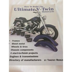 How To Build Ultimate V Twin‎ Motorcycle Book Timothy Remus Wolfgang Inc